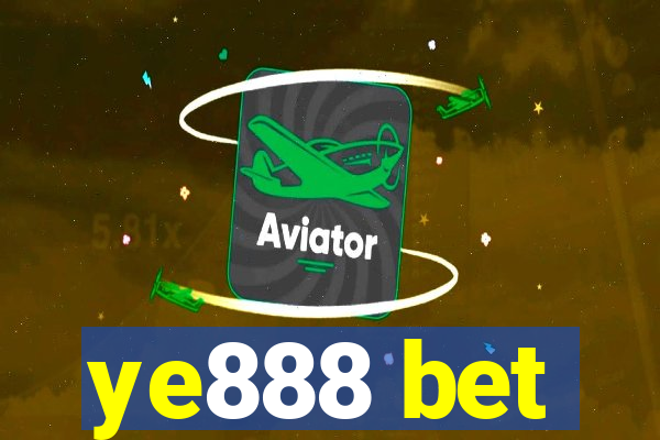 ye888 bet